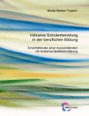 Inklusive Schulentwicklung in der beruflichen Bildung (eBook, ePUB)