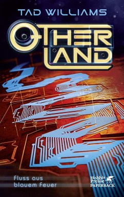 Fluß aus blauem Feuer / Otherland Bd.2   (Mängelexemplar) - Williams, Tad