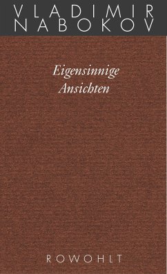 Gesammelte Werke 21. Eigensinnige Ansichten (Mängelexemplar) - Nabokov, Vladimir