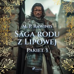 Saga rodu z Lipowej: Pakiet 3 (MP3-Download) - Rawinis, Marian Piotr