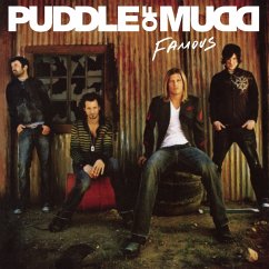 Famous - Puddle Of Mudd