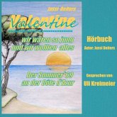 Valentine - wir waren so jung und wir wollten alles (MP3-Download)