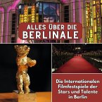 Alles über die Berlinale