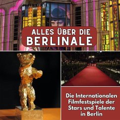 Alles über die Berlinale - Koch, Peter