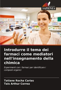 Cover Introdurre il tema dei farmaci come mediatori nell'insegnamento della chimica
