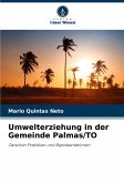 Umwelterziehung in der Gemeinde Palmas/TO