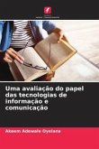 Uma avaliação do papel das tecnologias de informação e comunicação