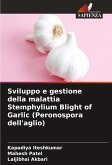 Sviluppo e gestione della malattia Stemphylium Blight of Garlic (Peronospora dell'aglio)