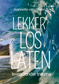 LEKKER LOS LATEN - Jeannette Van Uffelen