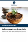 Kokossubstrate Industrie Kokossubstrate Industrie