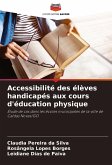 Accessibilité des élèves handicapés aux cours d'éducation physique