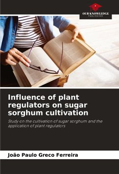 Cover Influence of plant regulators on sugar sorghum cultivation