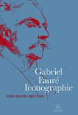 Gabriel Fauré. Iconographie