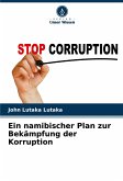 Ein namibischer Plan zur Bekämpfung der Korruption