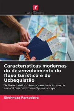 Características modernas do desenvolvimento do fluxo turístico e do Uzbequistão - Farxodova, Shohnoza