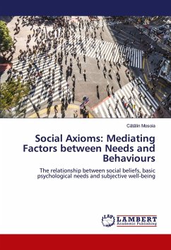 Social Axioms: Mediating Factors between Needs and Behaviours