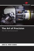 The Art of Precision