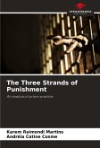 The Three Strands of Punishment