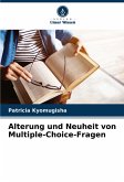 Alterung und Neuheit von Multiple-Choice-Fragen