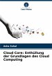 Cloud Core: Enthüllung der Grundlagen... - Bild 1