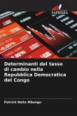 Determinanti del tasso di cambio nella Repubblica Democratica del Congo