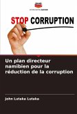 Un plan directeur namibien pour la réduction de la corruption