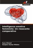 Intelligenza emotiva femminile: Un resoconto comparativo