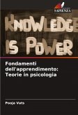 Fondamenti dell'apprendimento: Teorie in psicologia