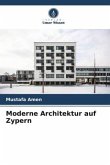 Moderne Architektur auf Zypern