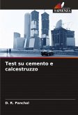 Test su cemento e calcestruzzo Test su cemento e calcestruzzo