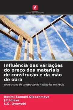 Influência das variações do preço dos materiais de construção e da mão de obra - Olasanmoye, Rotimi Samuel;Idiake, J.E;Oyewobi, L.O.