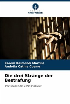 Die drei Stränge der Bestrafung - Raimondi Martins, Karem;Catine Cosme, Andréia