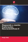 Mapeando a mente: Explorações Neurocientíficas-II