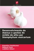 Desenvolvimento da doença e gestão do míldio do alho por Stemphylium vesicarium