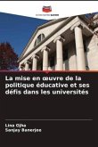 La mise en oeuvre de la politique éducative et ses défis dans les universités