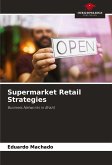 Supermarket Retail Strategies
