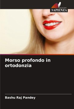 Morso profondo in ortodonzia - Pandey, Bashu Raj