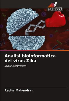 Analisi bioinformatica del virus Zika - Mahendran, Radha