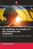 Os conflitos no Chade e o seu impacto nas mulheres