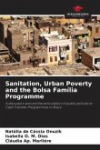 Sanitation, Urban Poverty and the Bolsa Família Programme