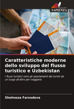 Caratteristiche moderne dello sviluppo del flusso turistico e Uzbekistan - Farxodova, Shohnoza