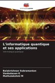 L'informatique quantique et ses applications