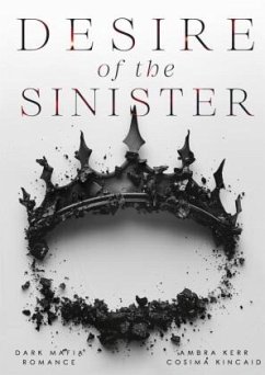 Desire of the Sinister - Kerr, Ambra;Kincaid, Cosima