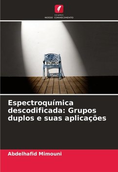 Cover Espectroquímica descodificada: Grupos duplos e suas aplicações