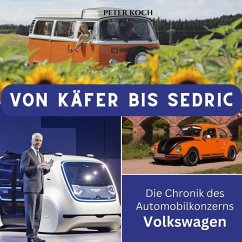 Von Käfer bis Sedric - Koch, Peter