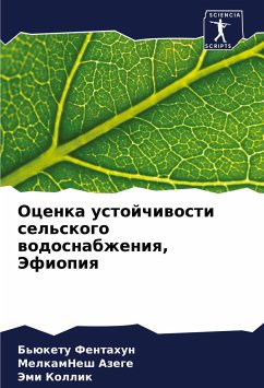 Ocenka ustojchiwosti sel'skogo wodosnabzheniq, Jefiopiq - Fentahun, B'üketu;Azege, MelkamNesh;Kollik, Jemi