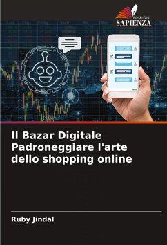 Cover Il Bazar Digitale Padroneggiare l'arte dello shopping online