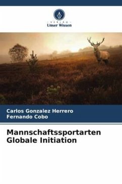 Mannschaftssportarten Globale Initiation - Gonzalez Herrero, Carlos;Cobo, Fernando