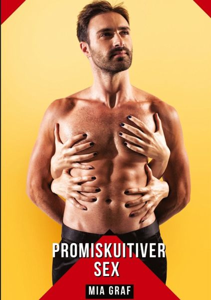 Promiskuitiver Sex
