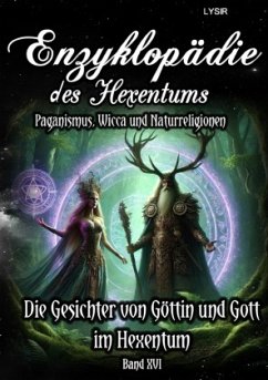 Cover Enzyklopädie des Hexentums - Die Gesichter von Göttin und Gott im Hexentum - Band 16